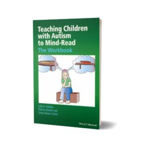 Teaching Children with Autism to Mind-Read – The Workbook