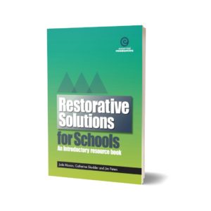 Restorative Solutions for Schools