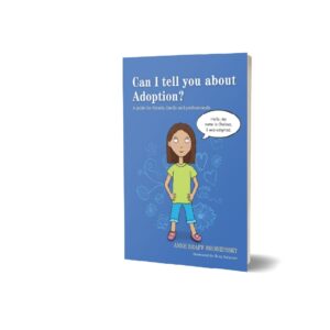 Can I tell you about Adoption?