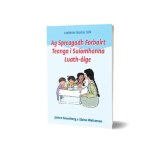 Ag Spreagadh Forbairt Teanga i SuÃomhanna Luath-óige