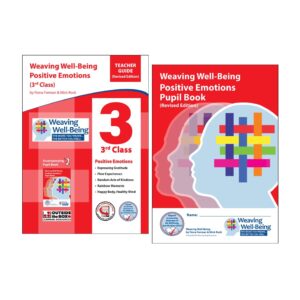 Weaving Well-Being (2026 Revised Edition) - Positive Emotions (3rd Class - Ages: 8.5 to 9.5+)